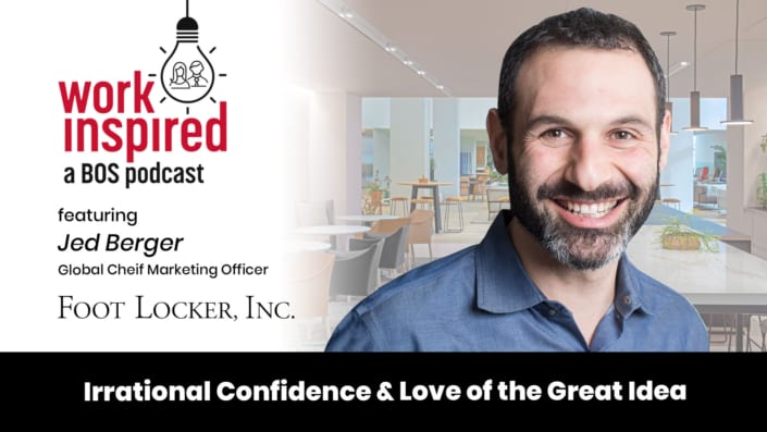 work-inspired-podcast-jed-berger jed berger podcast