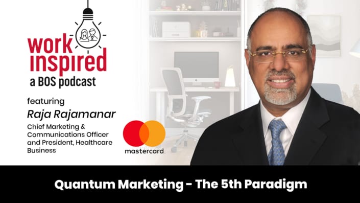 work-inspired-podcast-raja-rajamanar raja mastercard
