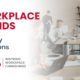 Workplace Trends - Density Decisions