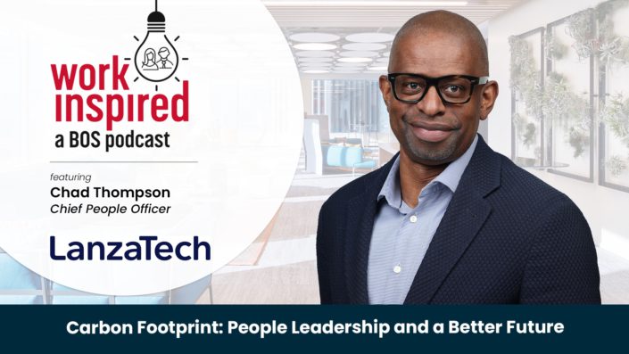 Chad Thompson, LanzaTech, Work Inspired Podcast Chad Thompson, LanzaTech, Work Inspired Podcast
